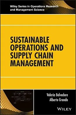 E-Book (pdf) Sustainable Operations and Supply Chain Management von Valeria Belvedere, Alberto Grando