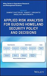 eBook (pdf) Applied Risk Analysis for Guiding Homeland Security Policy and Decisions de 