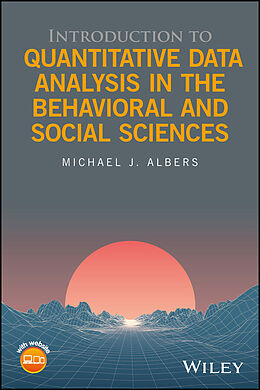 eBook (epub) Introduction to Quantitative Data Analysis in the Behavioral and Social Sciences de Michael J. Albers