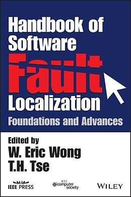 Kartonierter Einband Handbook of Software Fault Localization von W. Eric (University of Texas At Dallas, Tx) Wong