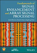 E-Book (epub) Fundamentals of Signal Enhancement and Array Signal Processing von Jacob Benesty, Israel Cohen, Jingdong Chen