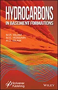 E-Book (epub) Hydrocarbons in Basement Formations von M. R. Islam, M. E. Hossain, A. O. Islam