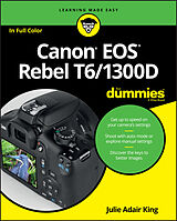 eBook (epub) Canon EOS Rebel T6/1300D For Dummies de Julie Adair King