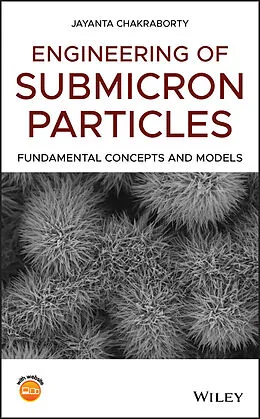 E-Book (epub) Engineering of Submicron Particles von Jayanta Chakraborty