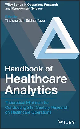 E-Book (epub) Handbook of Healthcare Analytics von Tinglong Dai, Sridhar Tayur
