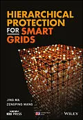 E-Book (pdf) Hierarchical Protection for Smart Grids von Jing Ma, Zengping Wang