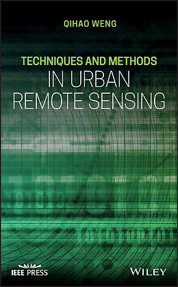E-Book (pdf) Techniques and Methods in Urban Remote Sensing von Qihao Weng