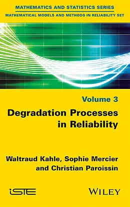 E-Book (epub) Degradation Processes in Reliability von Waltraud Kahle, Sophie Mercier, Christian Paroissin