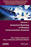 E-Book (epub) Analytical Modeling of Wireless Communication Systems von Carla-Fabiana Chiasserini, Marco Gribaudo, Daniele Manini