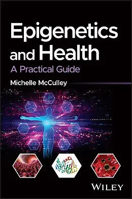 E-Book (epub) Epigenetics and Health von Michelle McCulley
