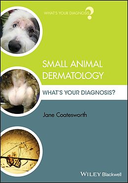 E-Book (epub) Small Animal Dermatology von Jane Coatesworth