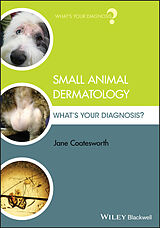 E-Book (pdf) Small Animal Dermatology von Jane Coatesworth