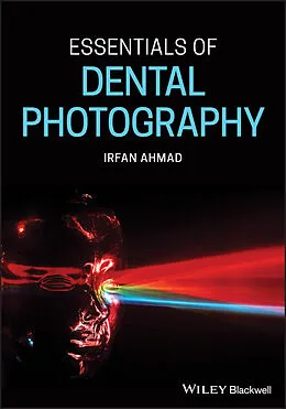 E-Book (pdf) Essentials of Dental Photography von Irfan Ahmad