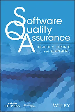E-Book (epub) Software Quality Assurance von Claude Y. Laporte, Alain April