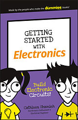 E-Book (epub) Getting Started with Electronics von Cathleen Shamieh