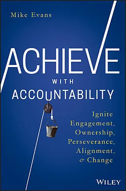 E-Book (pdf) Achieve with Accountability von Mike Evans