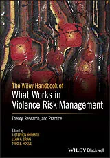 E-Book (pdf) The Wiley Handbook of What Works in Violence Risk Management von 