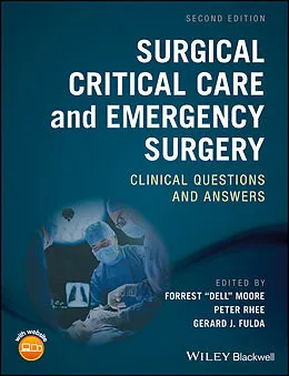 E-Book (pdf) Surgical Critical Care and Emergency Surgery von Forrest O. Moore, Peter M. Rhee, Gerard J. Fulda