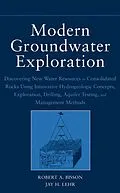 E-Book (epub) Modern Groundwater Exploration von Robert A. Bisson, Jay H. Lehr