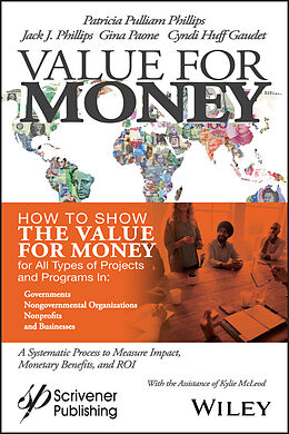 E-Book (pdf) Value for Money von Patricia Pulliam Phillips, Jack J. Phillips, Gina Paone