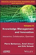 E-Book (epub) Knowledge Management and Innovation von Pierre Barbaroux, Amel Attour, Erik Schenk