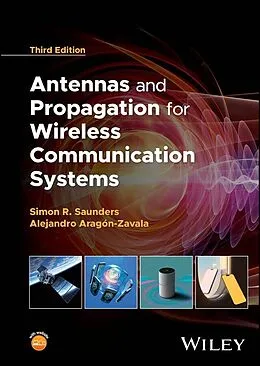 E-Book (pdf) Antennas and Propagation for Wireless Communication Systems von Simon R. Saunders, Alejandro A. Aragón-Zavala