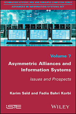 eBook (pdf) Asymmetric Alliances and Information Systems de Karim Said, Fadia Bahri Korbi