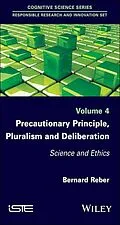 E-Book (epub) Precautionary Principle, Pluralism and Deliberation von Bernard Reber