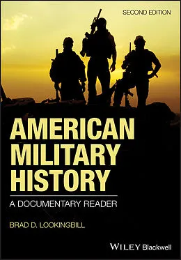 E-Book (epub) American Military History von Brad D. Lookingbill