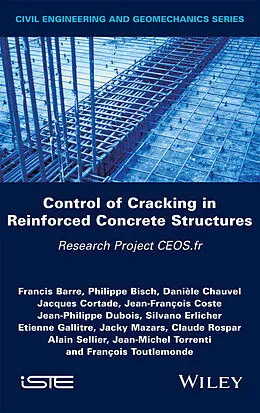 E-Book (epub) Control of Cracking in Reinforced Concrete Structures von Francis Barre, Philippe Bisch, Daniele Chauvel