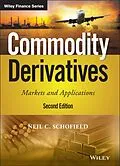 E-Book (pdf) Commodity Derivatives von Neil C. Schofield