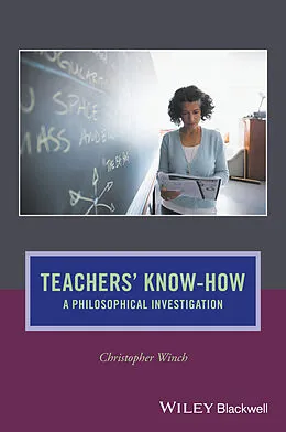 E-Book (epub) Teachers' Know-How von Christopher Winch