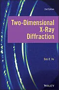 E-Book (epub) Two-dimensional X-ray Diffraction von Bob B. He