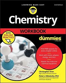 E-Book (epub) Chemistry Workbook For Dummies von Chris Hren, Peter J. Mikulecky