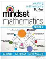 eBook (epub) Mindset Mathematics: Visualizing and Investigating Big Ideas, Grade 1 de Jo Boaler, Jen Munson, Cathy Williams