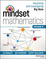 eBook (epub) Mindset Mathematics: Visualizing and Investigating Big Ideas, Grade 8 de Jo Boaler, Jen Munson, Cathy Williams