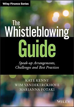 E-Book (pdf) The Whistleblowing Guide von Kate Kenny, Wim Vandekerckhove, Marianna Fotaki