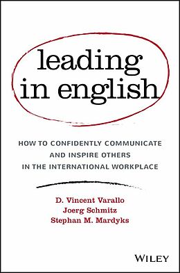 E-Book (pdf) Leading in English von D. Vincent Varallo, Joerg Schmitz, Stephan M. Mardyks
