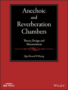 E-Book (pdf) Anechoic and Reverberation Chambers von Qian Xu, Yi Huang