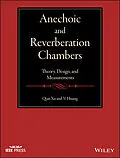 E-Book (epub) Anechoic and Reverberation Chambers von Qian Xu, Yi Huang