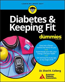 E-Book (pdf) Diabetes and Keeping Fit For Dummies von Sheri R. Colberg