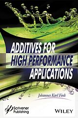 Livre Relié Additives for High Performance Applications de Fink Johannes Karl