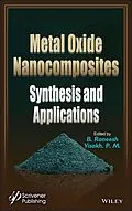 E-Book (pdf) Metal Oxide Nanocomposites von B. Raneesh, Visakh P. M.