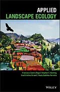 E-Book (epub) Applied Landscape Ecology von Francisco Castro Rego, Stephen C. Bunting, Eva Kristina Strand