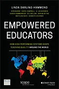 E-Book (epub) Empowered Educators von Linda Darling-Hammond, Dion Burns, Carol Campbell