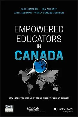 E-Book (epub) Empowered Educators in Canada von Carol Campbell, Ken Zeichner, Ann Lieberman