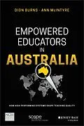 E-Book (epub) Empowered Educators in Australia von Dion Burns, Ann McIntyre