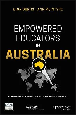 E-Book (epub) Empowered Educators in Australia von Dion Burns, Ann McIntyre