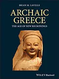 E-Book (epub) Archaic Greece von Brian M. Lavelle