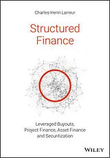 Kartonierter Einband Structured Finance von Charles-Henri Larreur